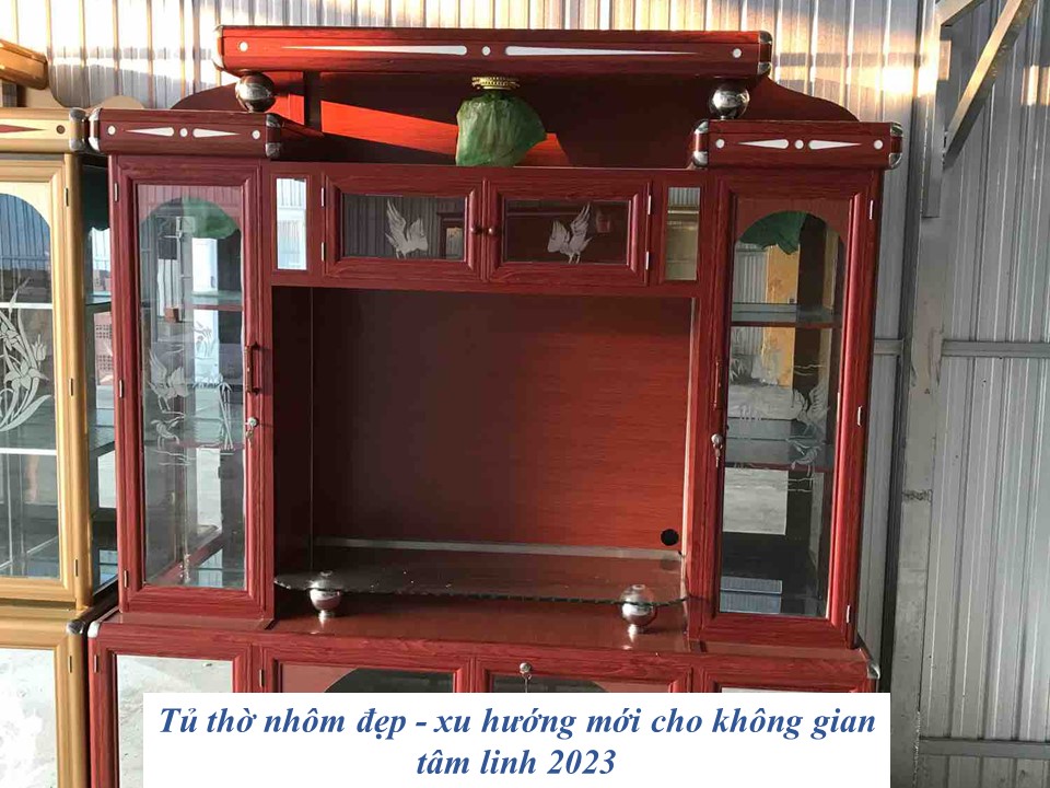 Lựa chọn tủ thờ nhôm đẹp