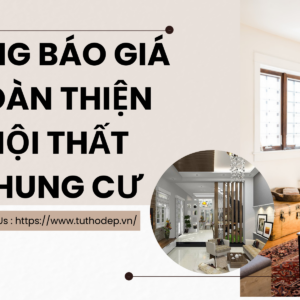 bang-bao-gia-hoan-thien-noi-that-chung-cu